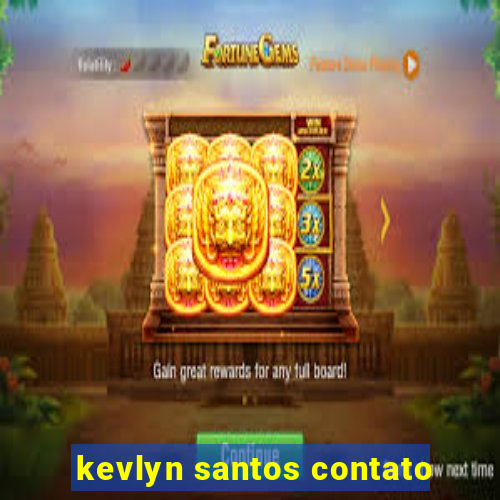 kevlyn santos contato